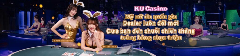 Kubet – Đẳng cấp giải trí quốc tế với mỹ nữ đa quốc gia và dealer đẳng cấp! Tham gia ngay hôm nay để bắt đầu chuỗi chiến thắng, trúng thưởng hàng chục triệu tại Kubet Việt Nam!